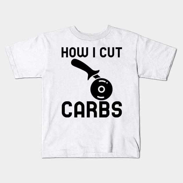 How I Cut Carbs Kids T-Shirt by mikepod